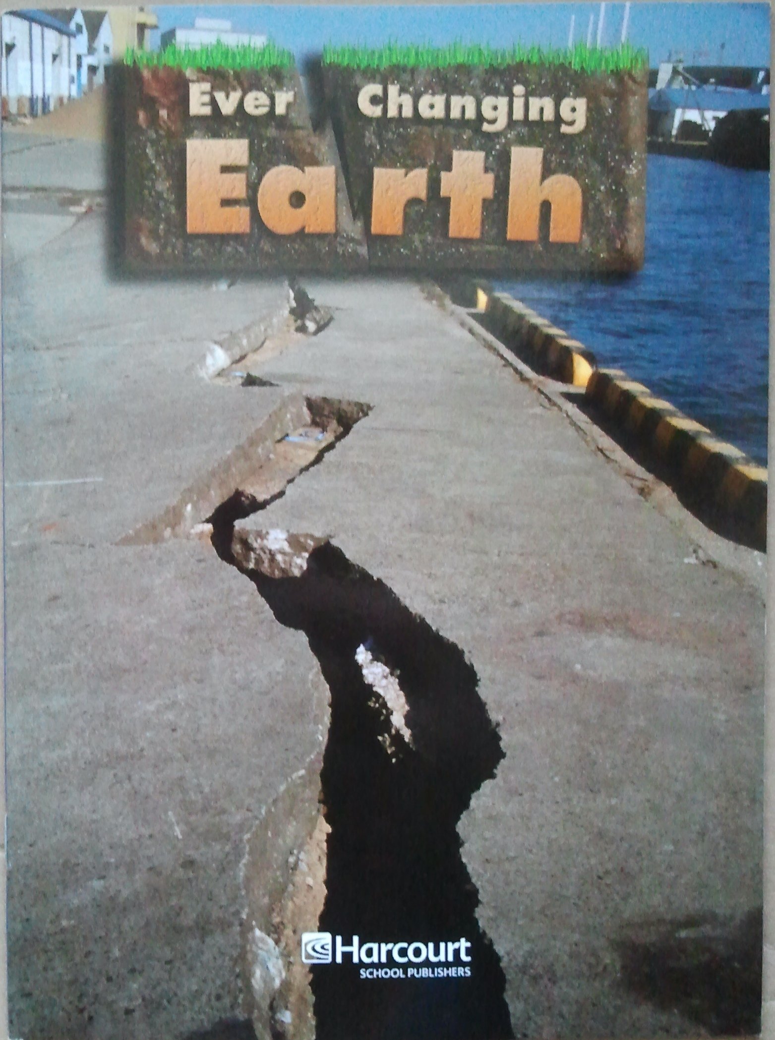 Ever Changing Earth