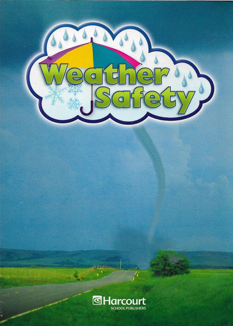 Harcourt Science: Above-Level Reader Grade 1 Weather Safety