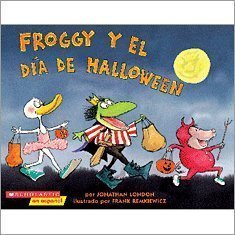 Froggy y el Día de Halloween (Froggy's Halloween)