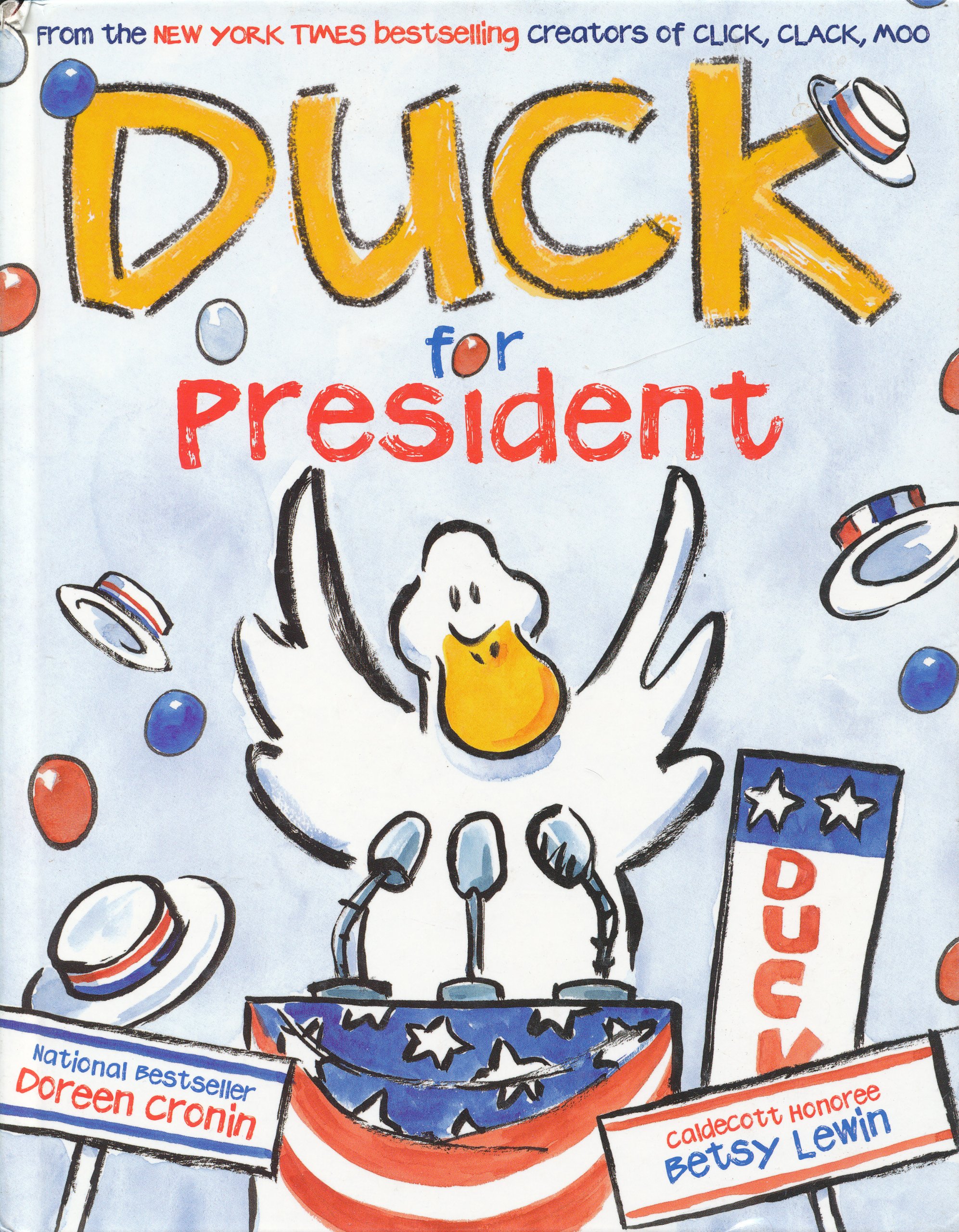 Duck for President