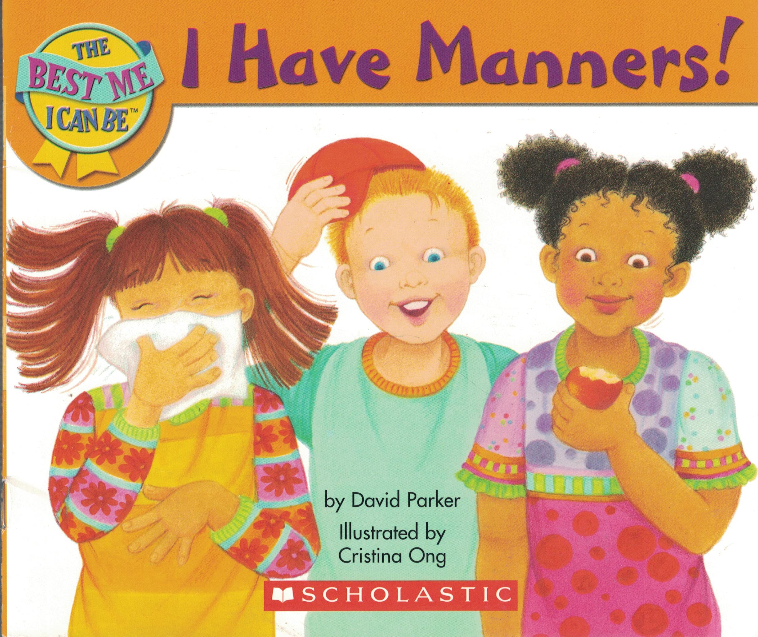 I Have Manners!