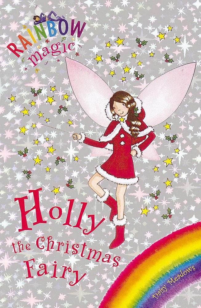 Holly the Christmas Fairy (Rainbow Magic Special)