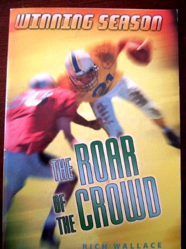 Winning Season - The Roar of The Crowd
