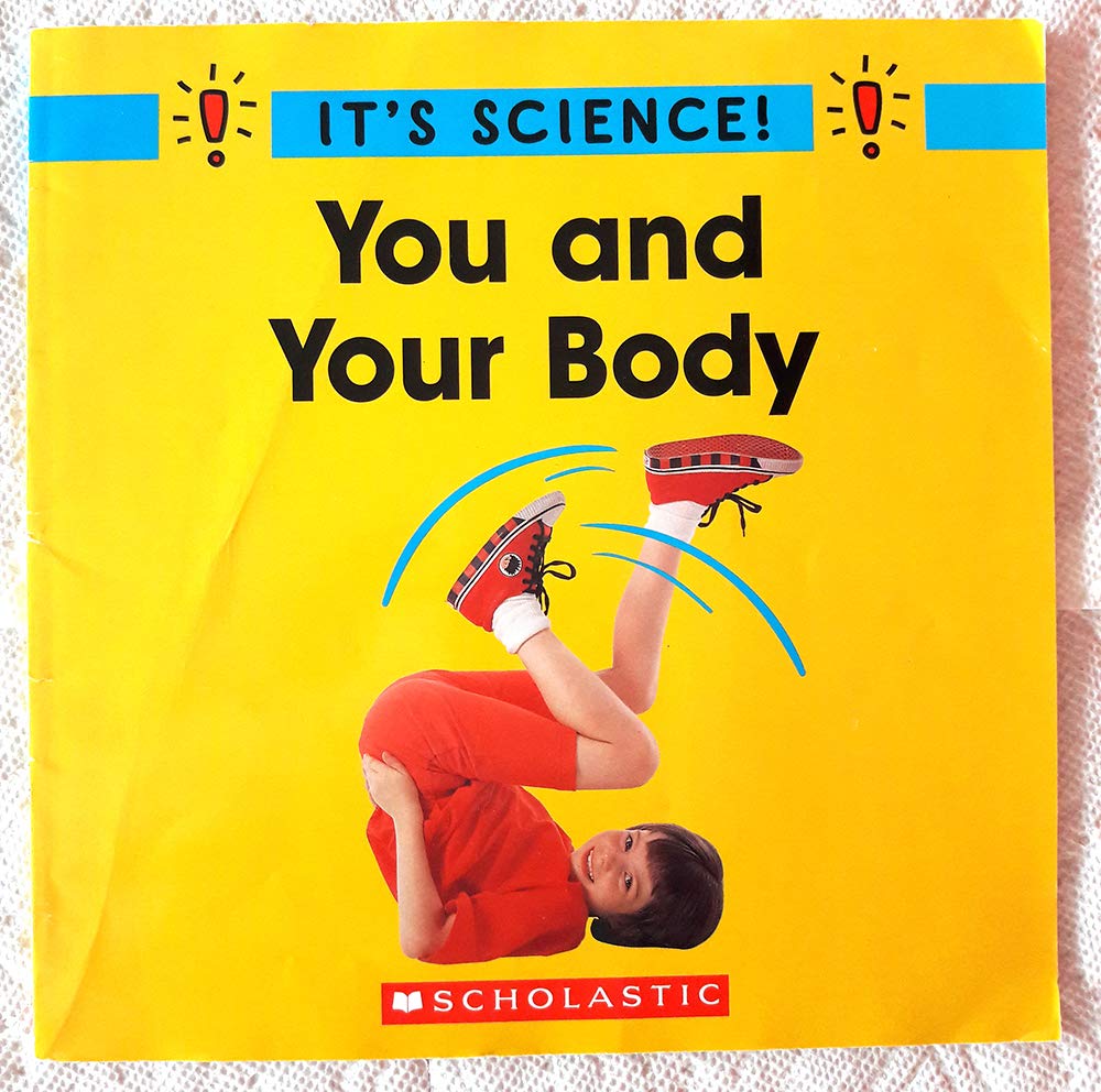 You and Your Body (It's Science!)