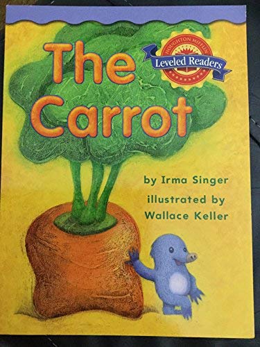 The Carrot Gr. 1 Leveled Reader 1.6.1