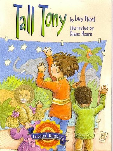 Tall Tony Leveled Readers