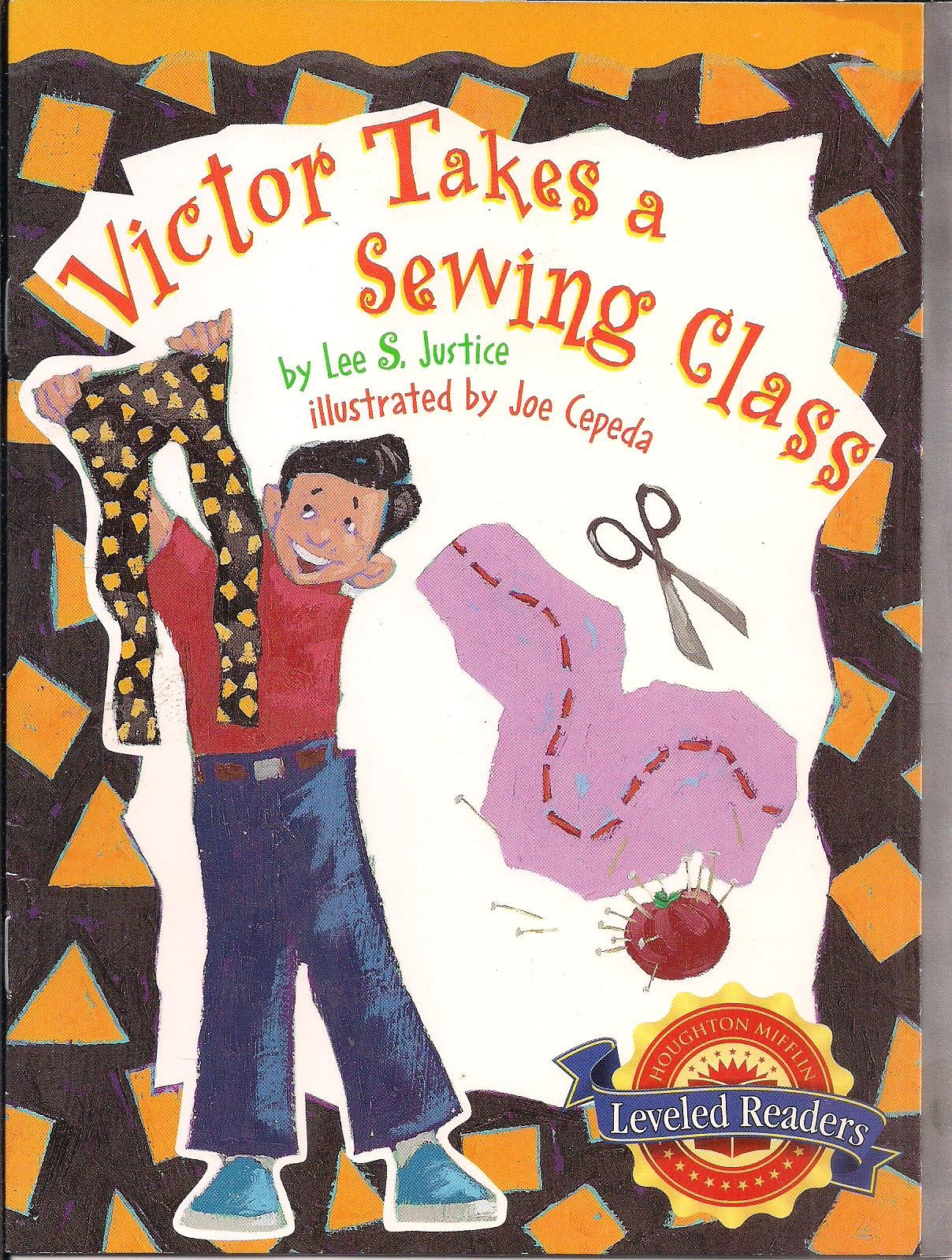 Victor Takes a Sewing Class Leveled Reader 5.2.2
