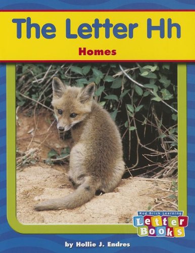 The Letter Hh: Homes (Letter Books)