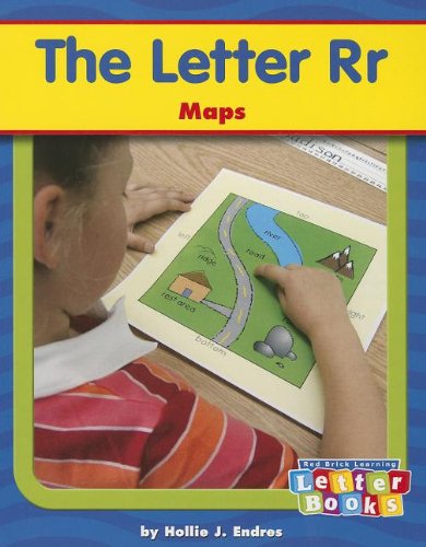 The Letter Rr: Maps (Letter Books)