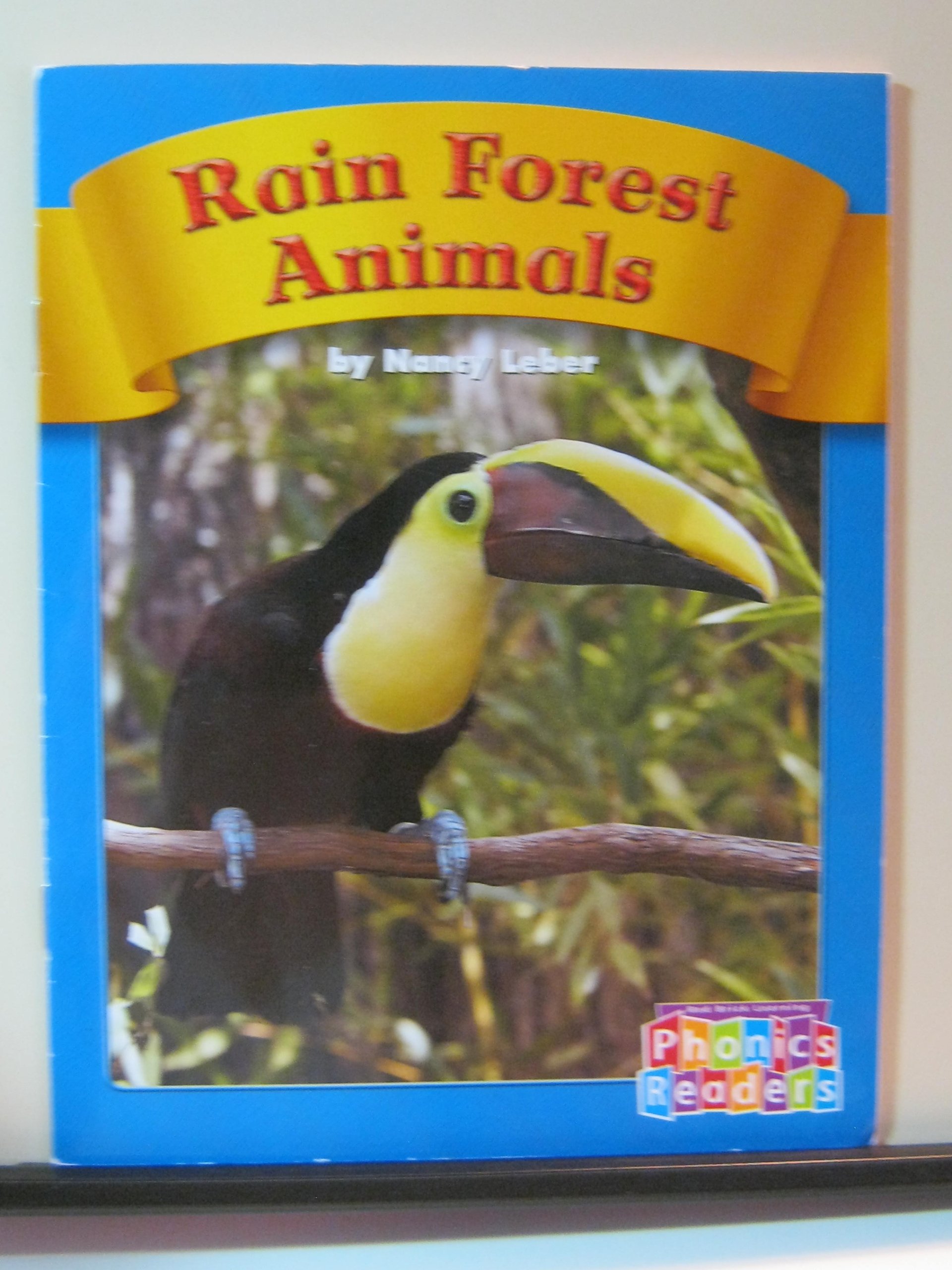 Rain Forest Animals (Compass Point Phonics Readers-Level B)