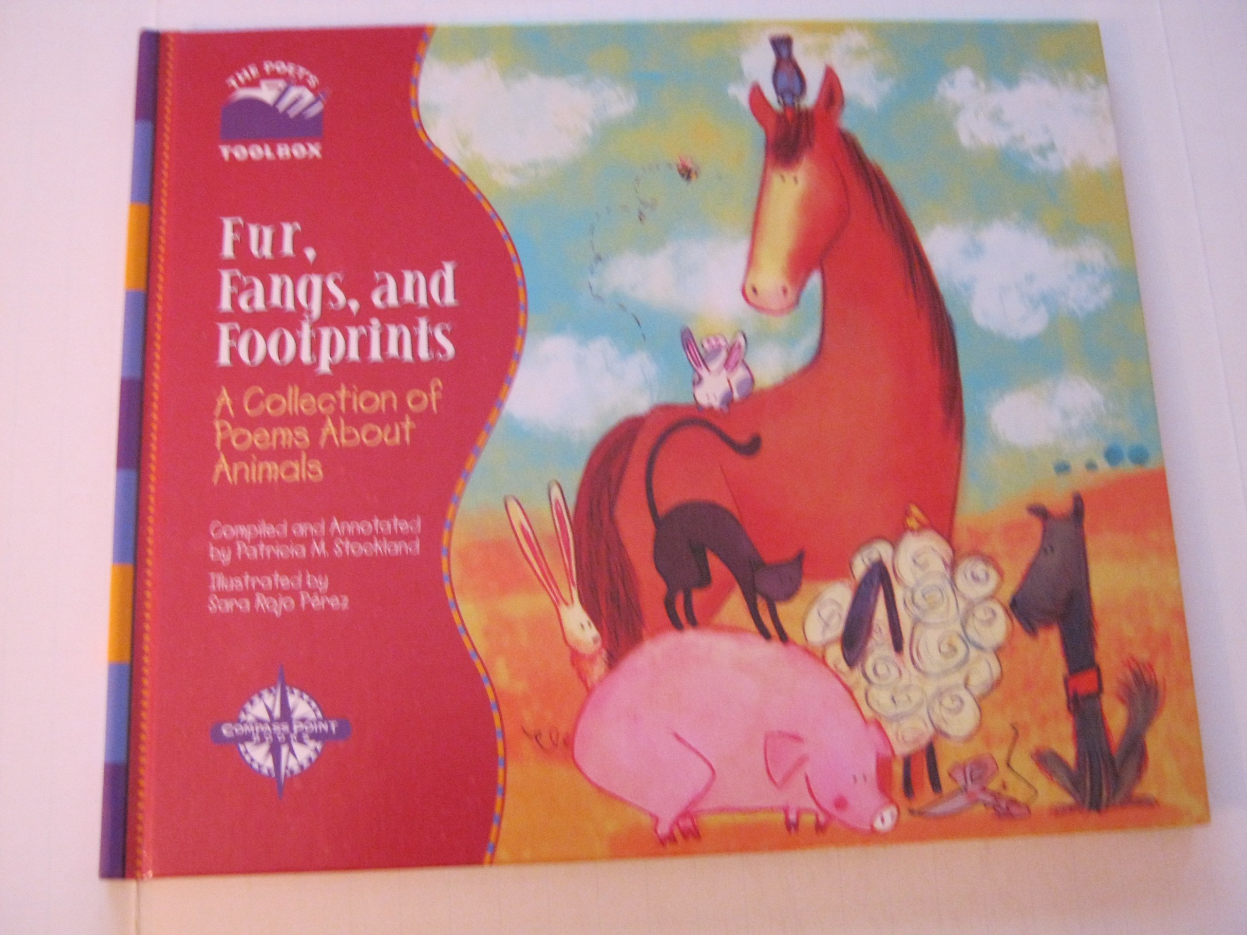 Fur, Fangs, and Footprints: A Collection of Poems About Animals (Poet's Toolbox)