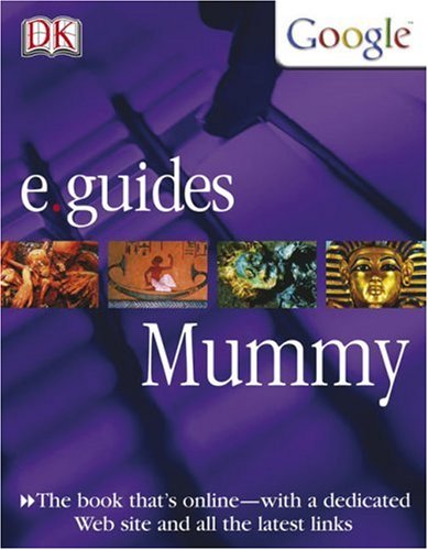 Mummy (DK/Google E.guides)