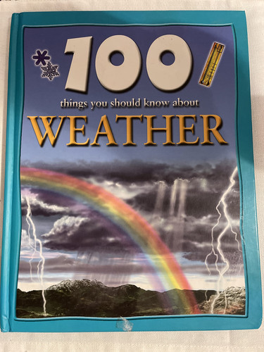 100 Things You Should Know about Weather