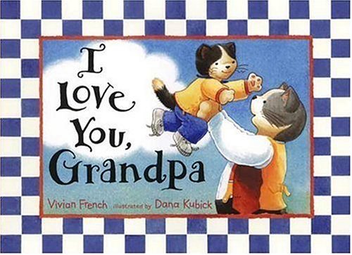 I Love You, Grandpa