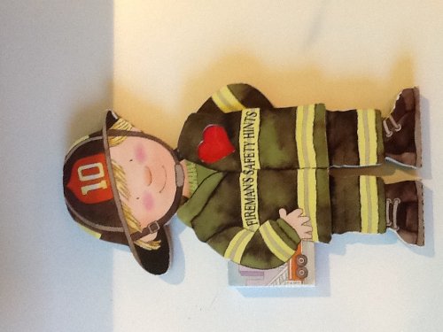 Firemans Safety Hints