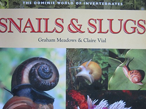 SNAILS & SLUGS