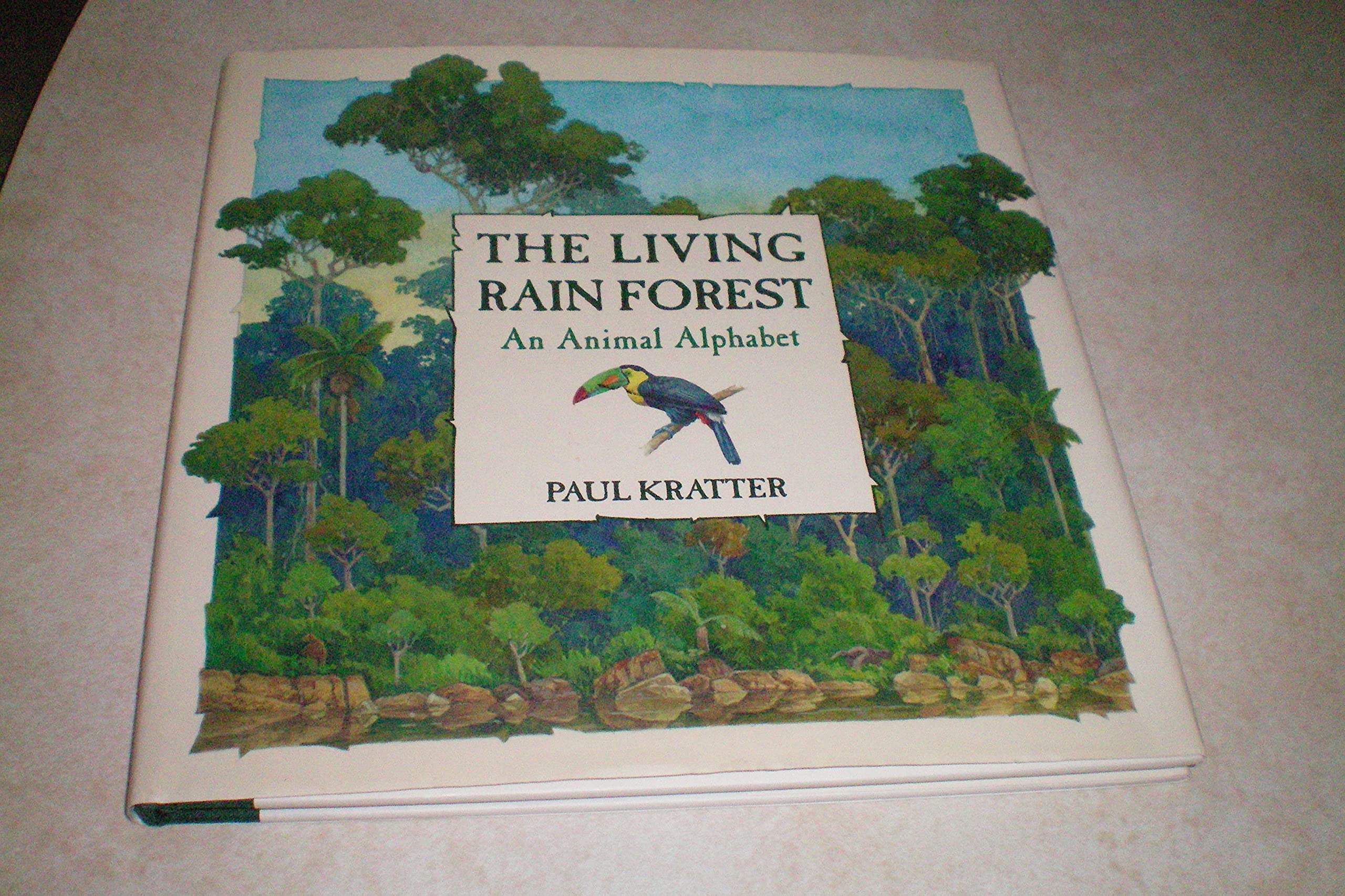 The Living Rain Forest
