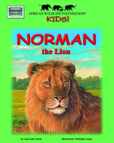 Norman the Lion - An African Wildlife Foundation Story (with audio CD)