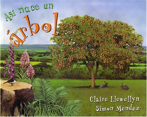 Así naceun árbol (Starting Life: Tree)