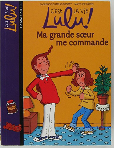 MA GRANDE SOEUR ME COMMANDE
