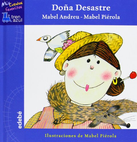 DOÑA DESASTRE (Tren Azul / Blue Train) (Spanish Edition)