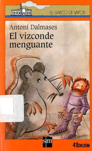 El vizconde menguante (El Barco de Vapor Naranja) (Spanish Edition)