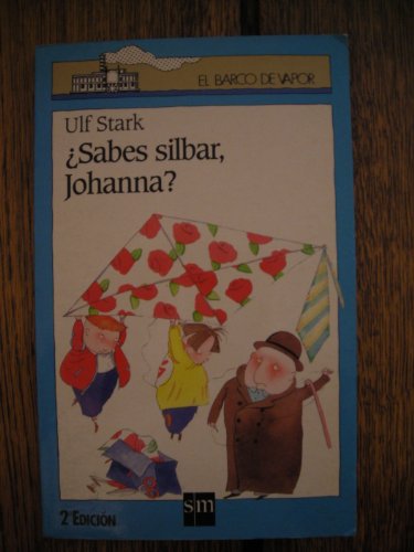 ¿Sabes silbar, Johanna?