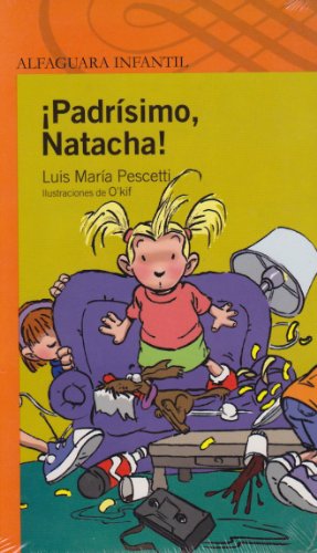 Padrisimo Natacha (Spanish Edition)