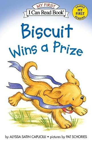 Biscuit Wins a Prize (My First I Can Read)