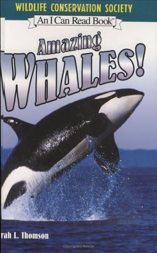 Amazing Whales! (I Can Read Book 2)