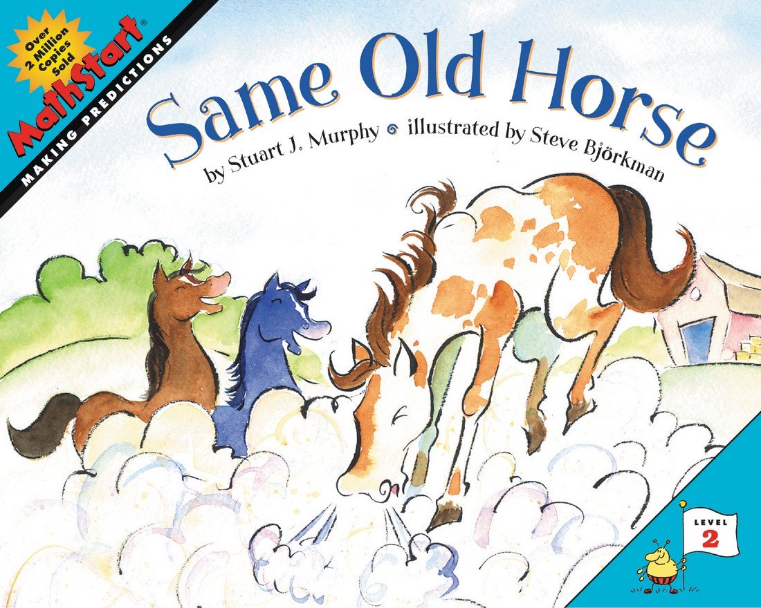 Same Old Horse (MathStart 2)