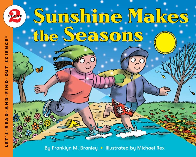Sunshine Makes the Seasons (Let's-Read-and-Find-Out Science 2)