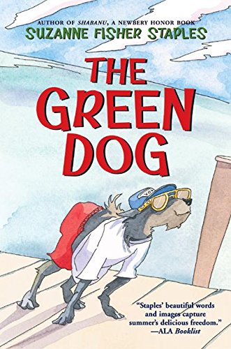 The Green Dog: A Mostly True Story