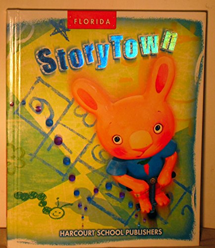 Storytown Spring Forward Level 1-1 Grade 1: Harcourt School Publishers Storytown Florida