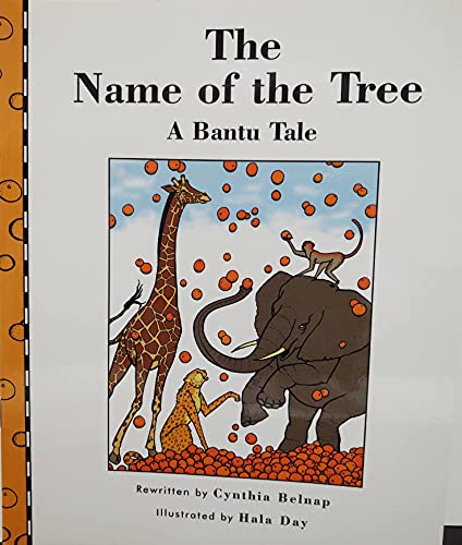 The Name of the Tree: A Bantu Tale