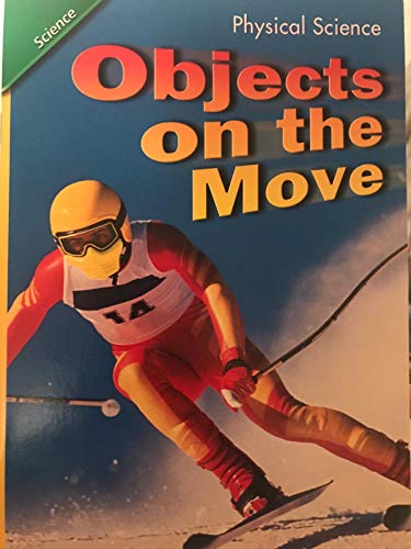 Objects on the Move Physical Science