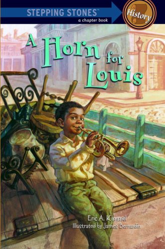 A Horn for Louis (A Stepping Stone Book(TM))