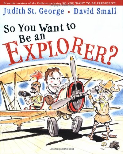 So You Want to Be an Explorer?