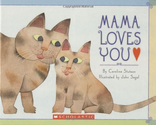 Mama Loves You