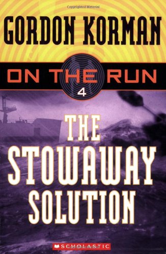 The Stowaway Solution (On the Run, Book 4 )