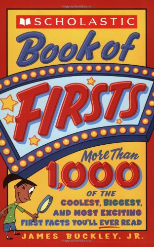 Scholastic Book Of Firsts