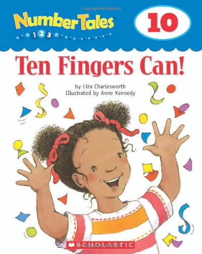 Number Tales: Ten Fingers Can!