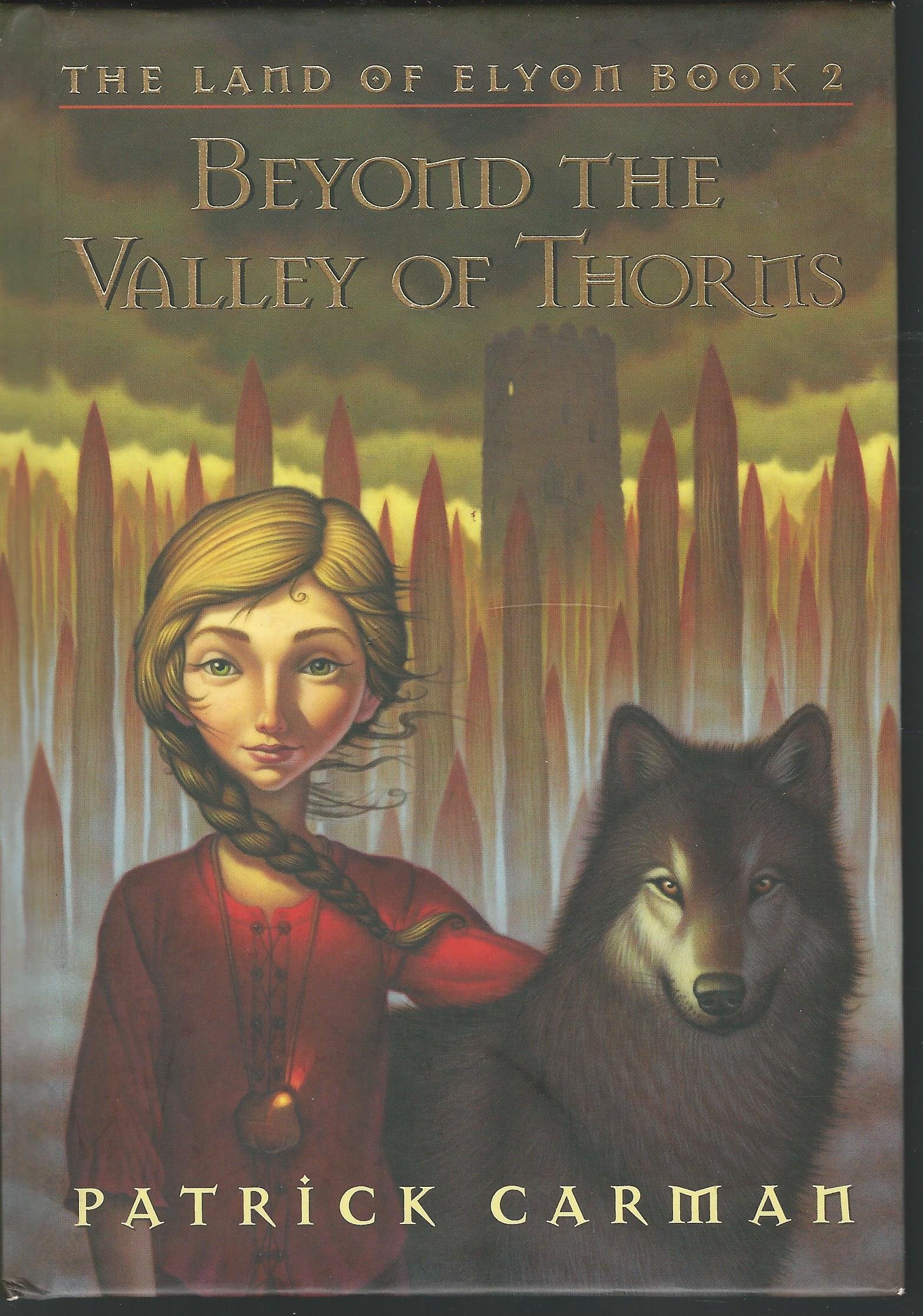 Beyond the Valley of Thorns (Land of Elyon)