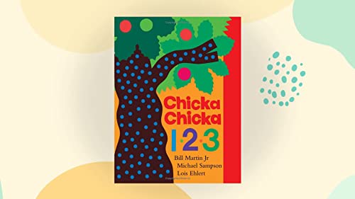 Chicka Chicka 1, 2, 3