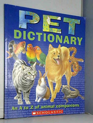 Pet Dictionary - An A-Z of Animal Companions