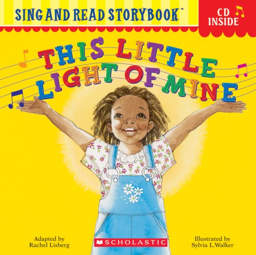 This Little Light of Mine (Sing and Read Storybook with Audio CD)