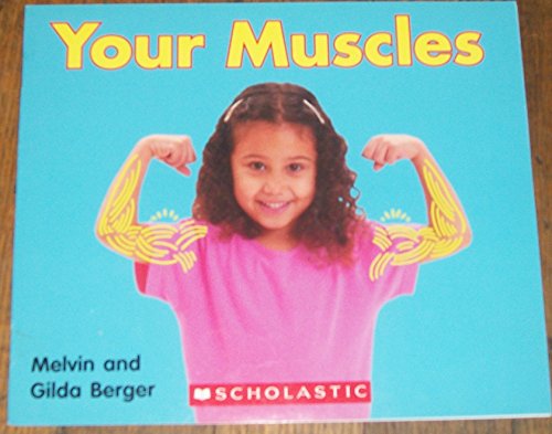 Your Muscles