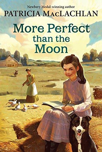 More Perfect than the Moon (Sarah, Plain and Tall