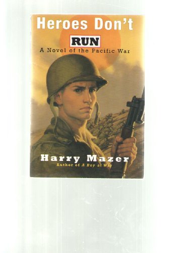 Heroes Don't Run