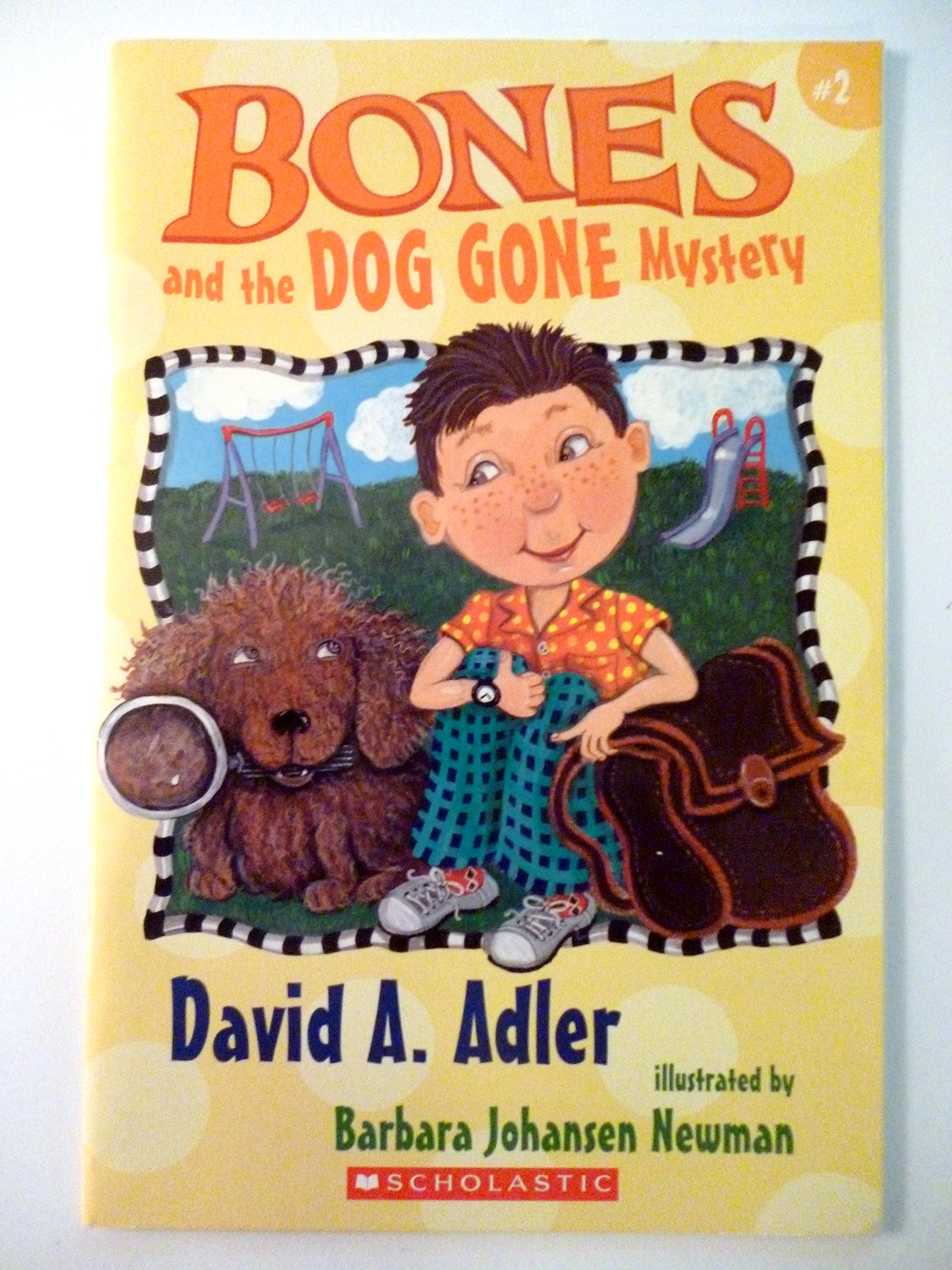 Bones and the Dog Gone Mystery (Viking Easy to Read - Level 2)